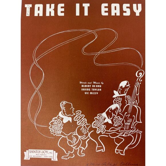 1943 Take It Easy Fox Trot Sheet Music Albert De Bru Irving Taylor Vic Mizzy - Picture 1 of 5